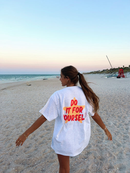 DO IT FOR YOURSELF SHIRT